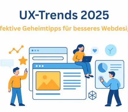 UX-Trends 2025: Effektive Geheimtipps für besseres Webdesign